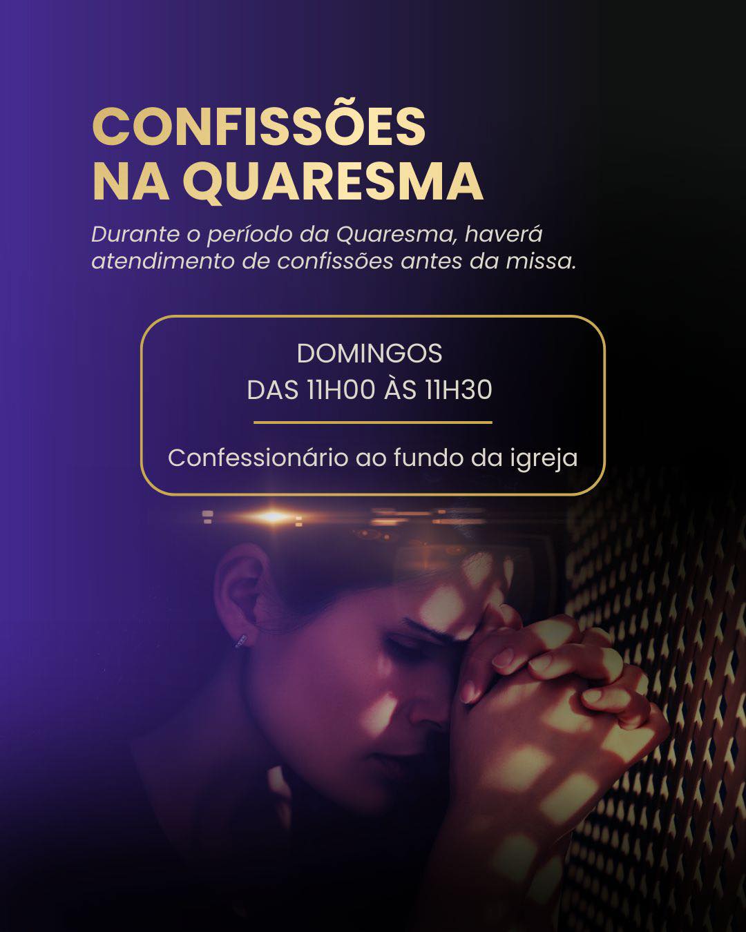 CONFISSÕES NA QUARESMA